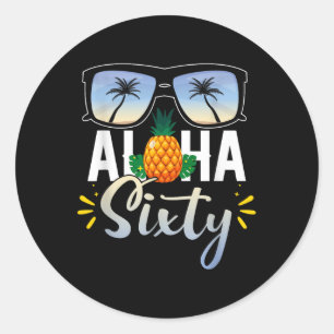 60. Geburtstag Aloha Sixty Beach Tropischer Urlaub Runder Aufkleber