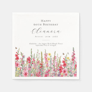 60. Geburtstag August Geburtsmonat Blume Gladiolus Serviette