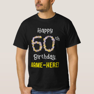 60. Geburtstag: Blumennummer "60" + Name der Blume T-Shirt