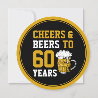 60. Geburtstag Cheers and Biers bis 60 Jahre Moder Einladung