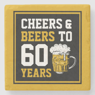 60. Geburtstag Cheers & Biere bis 60 Jahre Steinuntersetzer
