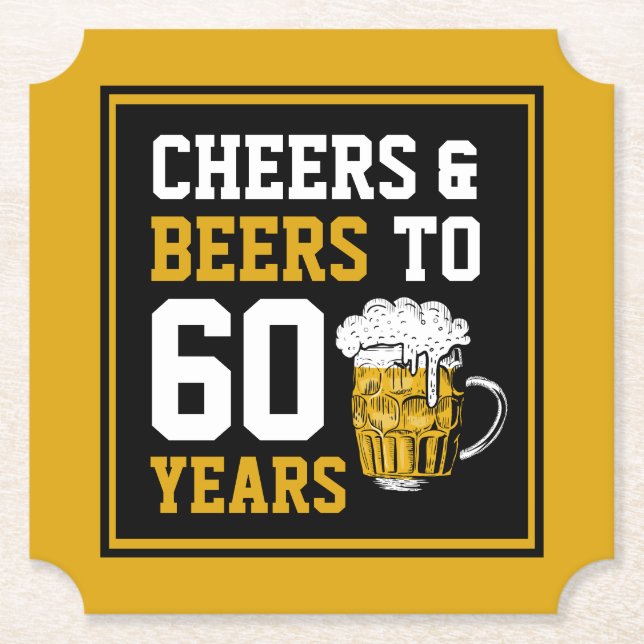 60. Geburtstag Cheers & Biere bis 60 Jahre Untersetzer (Vorderseite)