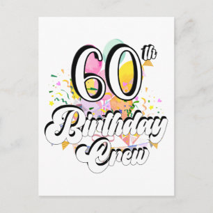 60. Geburtstag Crew 60 Party Crew Postkarte
