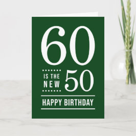 60. Geburtstag Editable Farbe 60 ist die neue 50 Karte