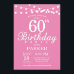 60. Geburtstag Einladung Rosa<br><div class="desc">60. Geburtstag Einladung mit String Lights. Rosa Hintergrund Frauen Frauen Lady Elegant Moderne heute. 13. 15. 16. 18. 20. 21. 30. 40. 50. 60. 70. 80. 90. 100. Jegliches Alter. Für weitere Anpassungen klicken Sie bitte auf die Schaltfläche "Anpassen" und verwenden Sie unser Designwerkzeug,  um diese Vorlage zu ändern.</div>
