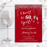 60. Geburtstag - Feiern bis 60 Jahre Rotes Silber Einladung<br><div class="desc">Einladung zum 60. Geburtstag. Bis 60 Jahre! Elegantes Design in Rot,  Weiß und Silber. Mit Champagnergläsern,  Script-Schriftart und Glitzer silber Konfetti. Ideal für eine stilvolle sechzigste Geburtstagsfeier. Personalisieren Sie Ihre persönlichen Daten. Kann für jedes Alter angepasst werden.</div>