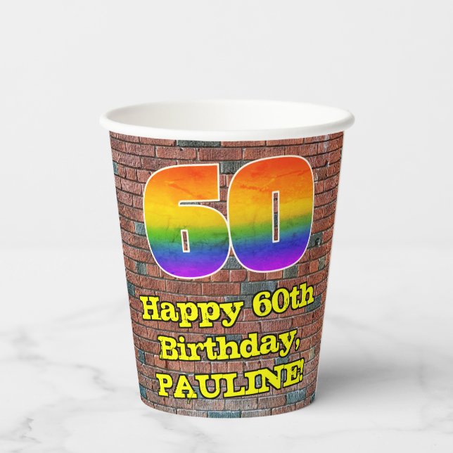 60. Geburtstag: Fun Graffiti-Inspiriert Regenbogen Pappbecher (Rückseite)