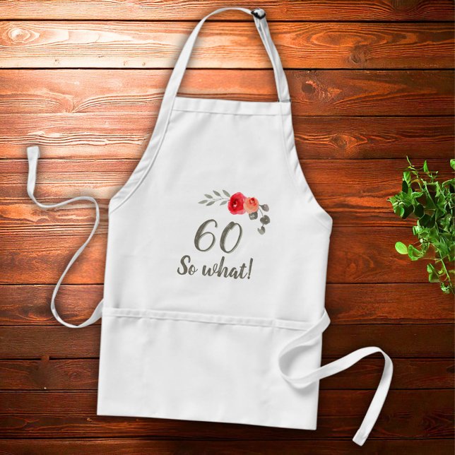 60. Geburtstag Funny Sprichwort Aquarellfrau Schürze (Von Creator hochgeladen)