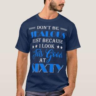 60. Geburtstag für Frauen Geschenkartikel 60 Jahre T-Shirt