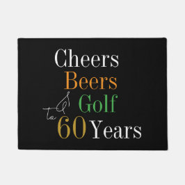60. Geburtstag Golf Cheers Beers Black Gold Fußmatte