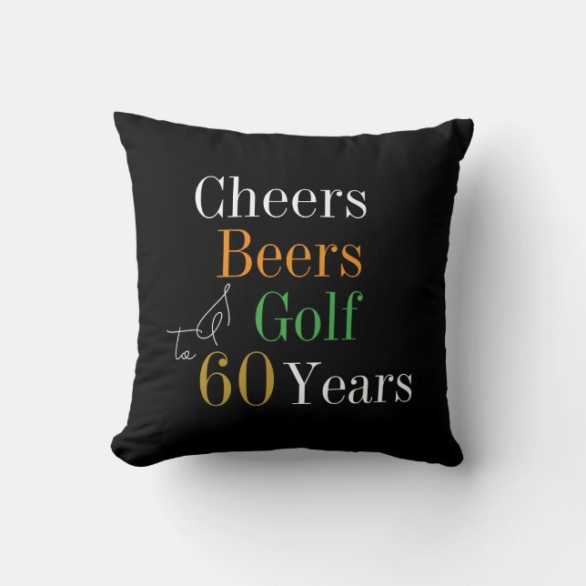 60. Geburtstag Golf Cheers Beers Black Gold Kissen (Vorderseite)