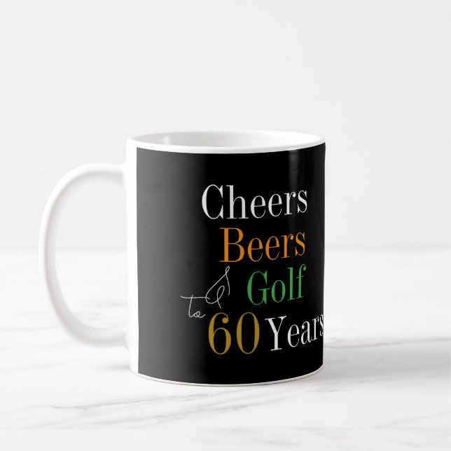 60. Geburtstag Golf Cheers Beers Kaffeetasse (Links)