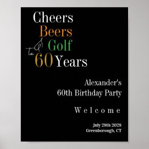 60. Geburtstag Golf Cheers Biere Willkommen Poster