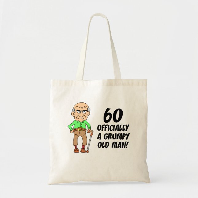 60. Geburtstag Grumpy Old Man Tote Bag Tragetasche (Vorne)