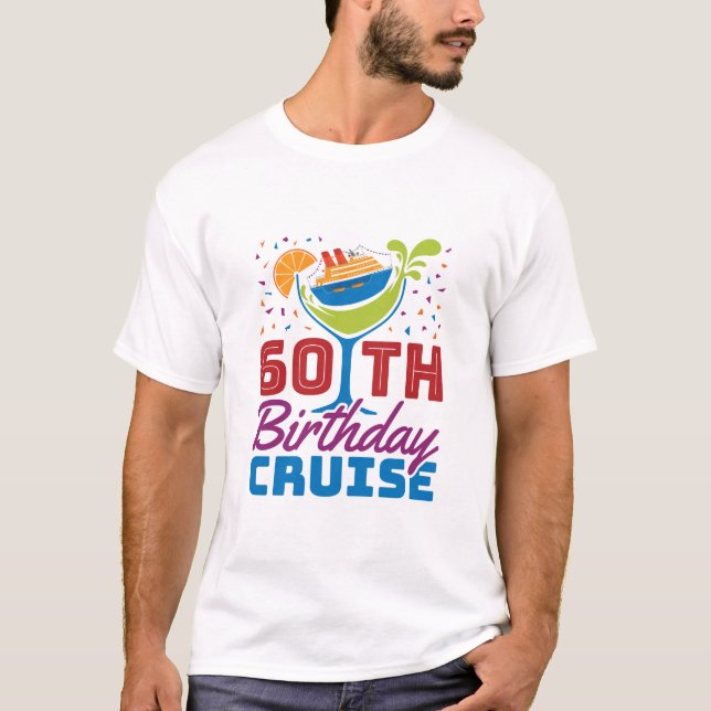 60. Geburtstag Kreuzfahrt 60 Jahre alt T-Shirt (Vorderseite)