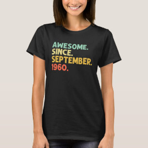 60. Geburtstag Legendary Seit September 1960 Vint T-Shirt