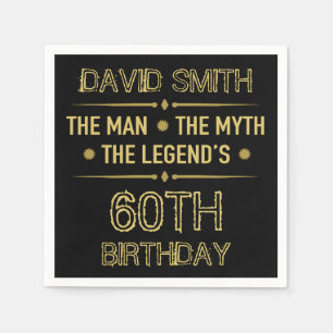 60. Geburtstag Man Myth Legend Serviette