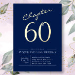 60. Geburtstag Navy Blue Gold Folieneinladung<br><div class="desc">Feiern Sie den Meilenstein des 60. Geburtstages Ihres Lieben mit einer luxuriösen marineblauen und goldenen Einladung aus dem T4 Studio! Lass deinen Gästen, dass diese Veranstaltung mit dieser maßgeschneiderten Einladung mit Akzenten aus Marineblau und Goldfolie ein besonderes Erlebnis ist. Bitte geben Sie alle notwendigen Informationen über die Veranstaltung ein, damit...</div>