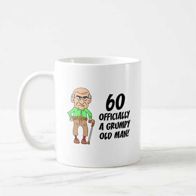 60. Geburtstag Offiziell grumpische Old Man Coffee Kaffeetasse (Links)
