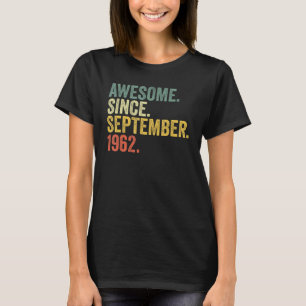 60. Geburtstag Phantastisch seit September 1962 60 T-Shirt