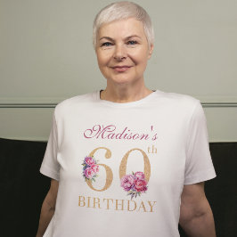 60. Geburtstag Pink Peonies Gold Glitzer Custom T-Shirt