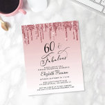 60. Geburtstag Rose Gold Pink Glitzer Einladung<br><div class="desc">Elegante,  schicke und preisgünstige 60. Geburtstagsfeier mit "60 & Fabulous" in stilvoller Schrift auf einem ombre rosa Hintergrund,  mit Rosa und Rose Gold Imitate Glitzer tropfen von oben.</div>