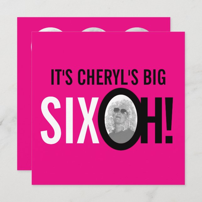 60. Geburtstag SIX OH! Foto rosa Retro Einladung (Vorne/Hinten)