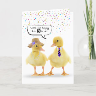 60. Geburtstag Spaß mit Ducklings Karte