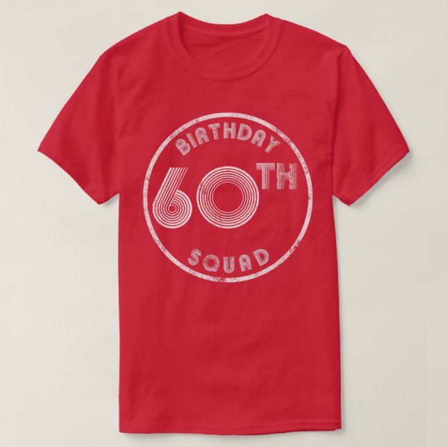 60. Geburtstag Squad Vintag Look T-Shirt (Design vorne)