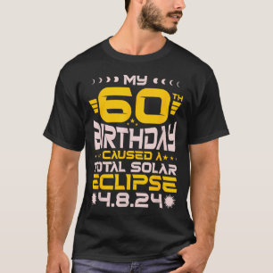 60. Geburtstag Totale Sonnenfinsternis - 8. April T-Shirt