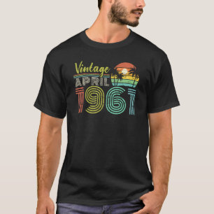 60. Geburtstag Vintag im April 1961 Sechzig Jahre T-Shirt