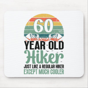 60. Geburtstag Wanderer Berg 60 Jahre alt Wandern Mousepad