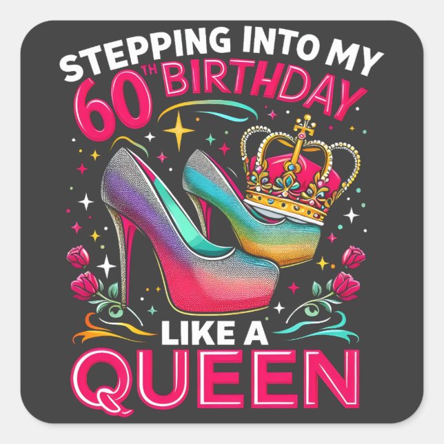 60. Geburtstag wie eine Königin glücklich 60 Jahre Quadratischer Aufkleber (Vorderseite)