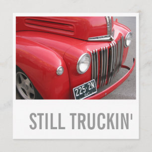 60. Geburtstagseinladungen - Immer noch Truckin' Einladung