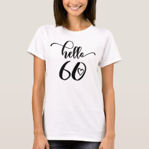 60. Geburtstagsfrauen Hallo 60 Niedlichen 60 Jahre T-Shirt