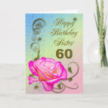 60. Geburtstagskarte der eleganten Rose für Karte<br><div class="desc">Eine elegante rosa Rose auf einem goldenen Rollearbeitshintergrund. Eine schöne Karte,  die sicher ist,  Ihrer Schwester auf ihrem 60. Geburtstag zu gefallen.</div>