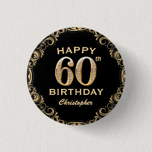 60. Geburtstagsparty Black and Gold Glitzer Frame Button