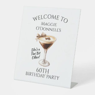 60. Geburtstagsparty Espresso Martini Willkommen Sockelschild