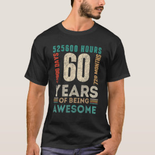 60. Geburtstagstage Monate 60 Jahre alter Tag T-Shirt