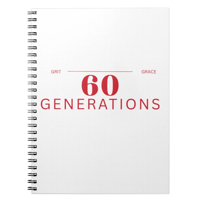 60 Generations of Grit and Grace Notizblock (Vorderseite)