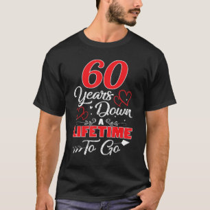 60. Hochzeitstag 60 Jahre in der Lebenszeit T-Shirt