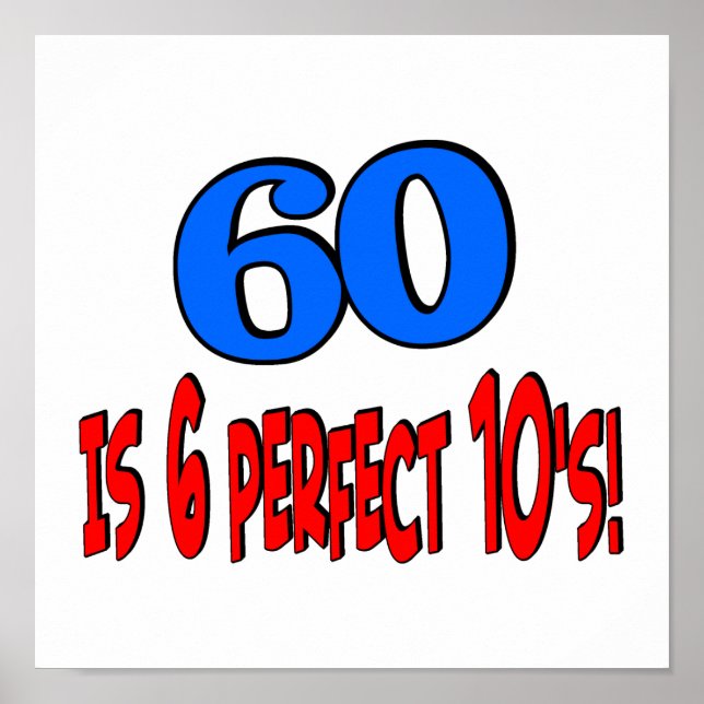 60 ist 6 perfekte 10er (BLUE) Poster (Vorne)