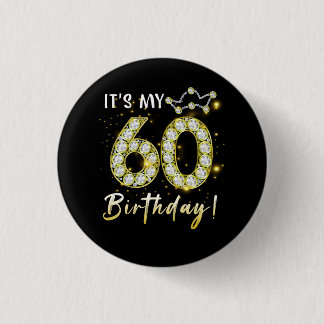 60 Jahre alt Es_s mein Geburtstag 60. Geburtstag D Button