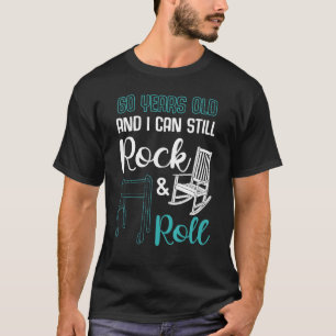 60 Jahre alt Geburtstag Spaß Opa Spaß Ironie T-Shirt