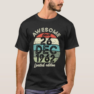 60 Jahre alt Geburtstag T 26 Dezember 1962 60. Geb T-Shirt