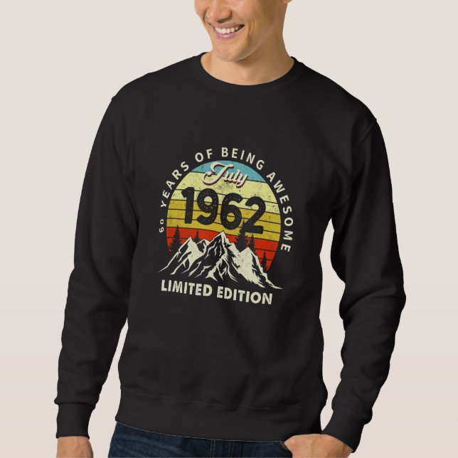 60 Jahre alt Juli 1962 60. Sweatshirt (Vorderseite)