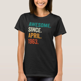60 Jahre alt Phantastisch seit April 1963 60. Gebu T-Shirt