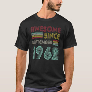 60 Jahre alt Phantastisch seit September 1962 60.  T-Shirt