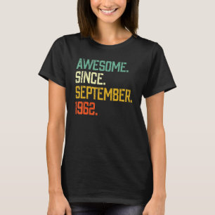 60 Jahre alt Phantastisch seit September 1962 60. T-Shirt