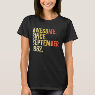 60 Jahre alt Phantastisch seit September 1962 60. T-Shirt